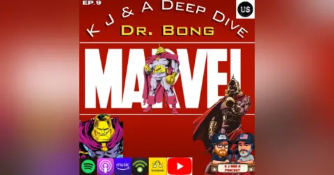 K J Extra: Doctor Bong!