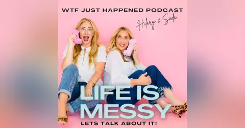 WTF Just Happened? | Midlife Podcast for Women 40+