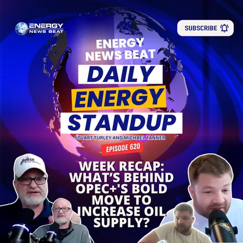 Week Recap: What’s Behind OPEC+'s Bold Move to Increase Oil Supply?