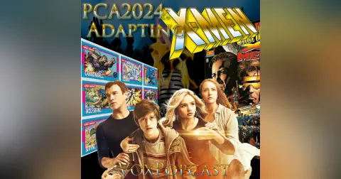 e313. PCA2024: Adapting X-Men