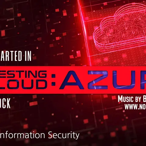Webcast: Getting Started in Pentesting The Cloud: Azure