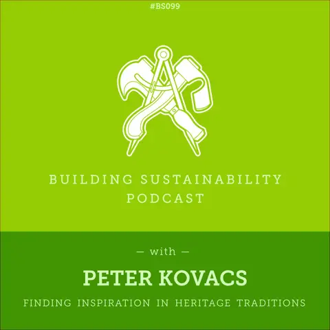 Finding inspiration in Heritage traditions - Peter Kovacs - BS099