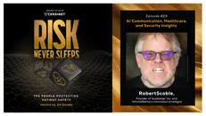 Episode #23. AI Communication, Healthcare, and Security Insights with Robert Scoble, Founder of Scobleizer Inc. and InfiniteRetina’s innovation strategist