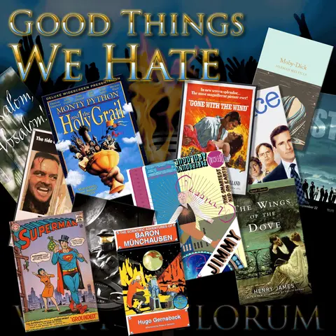 e86. Good Things We Hate