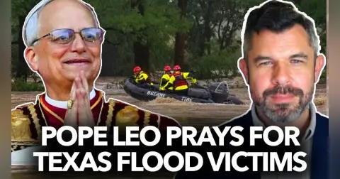 1229: Pope Leo Prays for Texas Flood Victims