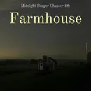 Chapter 18: Farmhouse