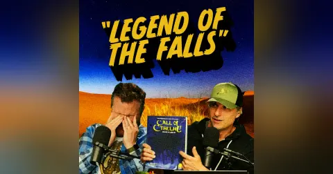 Legend of the Falls | Time For Chaos S4 E2 | Call of Cthulhu Masks of Nyarlathotep