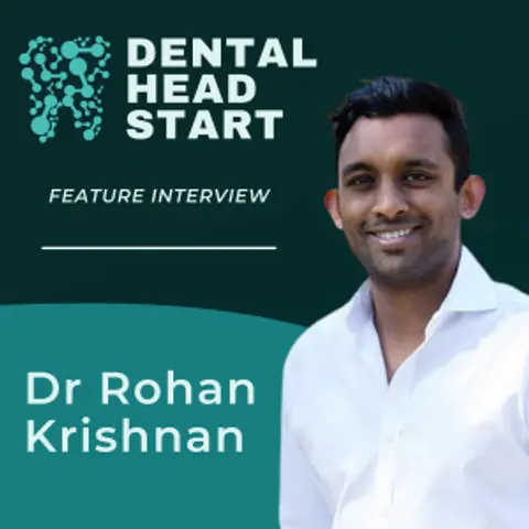 FEATURE #66 – [Re-Run] Dental Students to Graduates with Dr Rohan Krishnan