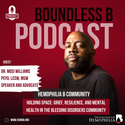 Holding Space: Grief, Resilience, and Mental Health in the Bleeding Disorders Community