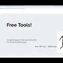 Webcast: Free Tools! How to Use Developer Tools and Javascript in Webapp Pentests