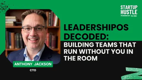 LeadershipOS Decoded: Building Teams That Run Without You in the Room