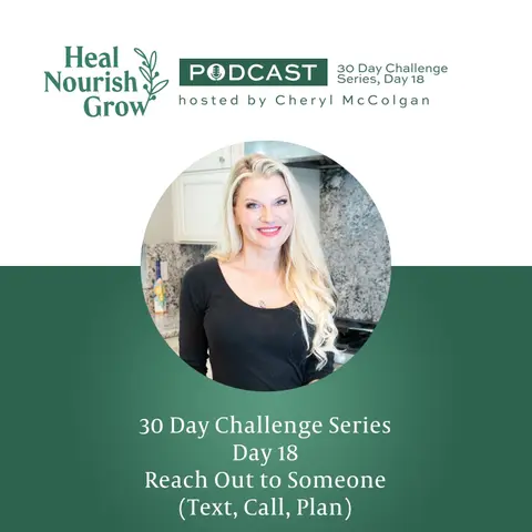 30 Day Challenge Series, Day 18: Reach Out to Someone (Text, Call, Plan)