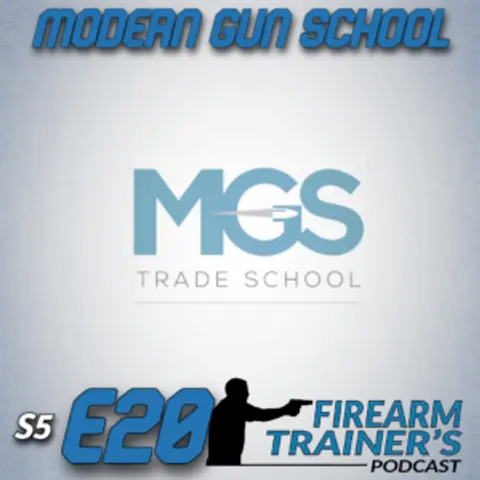 S5E20 Modern Guns School