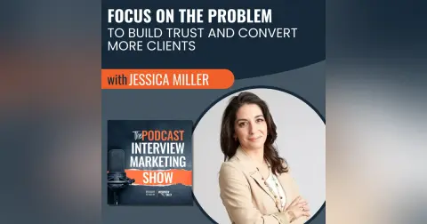 Focus On The Problem with Jessica Miller