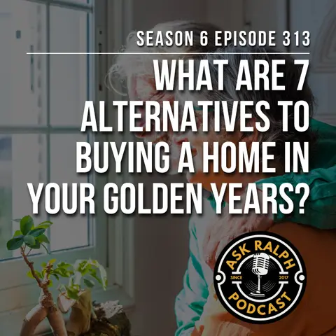 What are 7 alternatives to buying a home in your golden years?