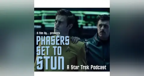 Phasers Set To Stun: Strange New Worlds S4. E2 The Griffin Incident