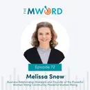 Episode 72: How to Network Authentically with Melissa Snow