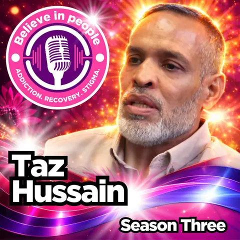 Taz Hussain: Racism, Culture & Addiction - Recovery as a British-Pakistani Muslim