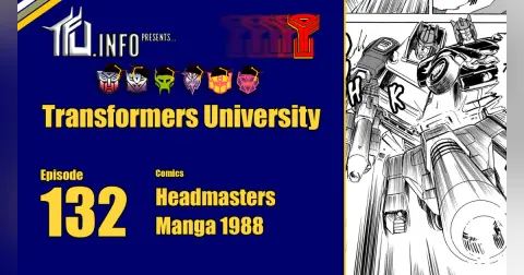 Episode 132 – Headmasters Manga 1988