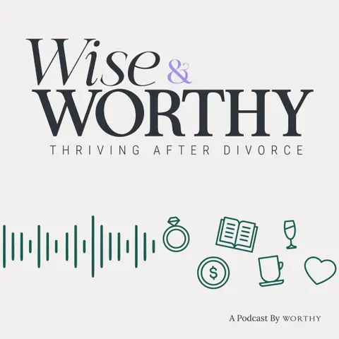 7 Essentials for a Healthy Divorce Journey: What You Need to Know With Karen McMahon