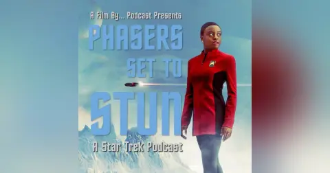 Phasers Set To Stun: Strange New Worlds S3.E6 The Sehlat Who Ate Its Tail