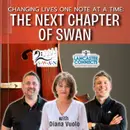 Changing Lives One Note at a Time: The Next Chapter of SWAN Featuring Diana Vuolo - Episode 242