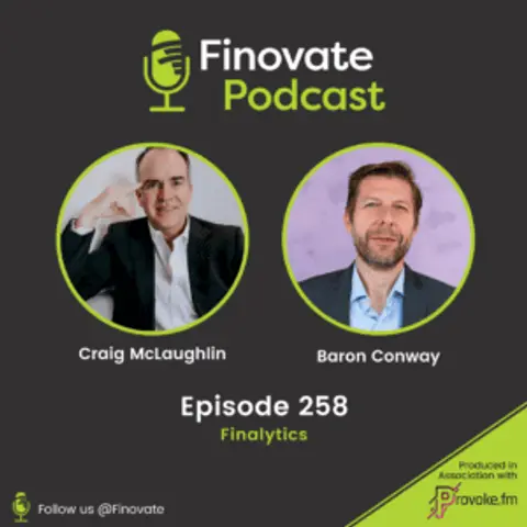 EP 258: Craig McLaughlin and Baron Conway, Finalytics