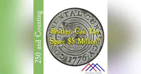 Brother, Can You Spare $5 Million?–October 4, 1776