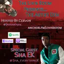 "Everything K!" W/special guest Sha EK