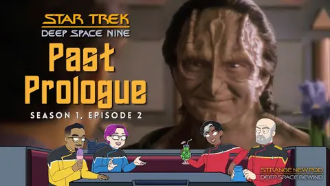 Deep Space Rewind | DS9  1.02 “Past Prologue” Review
