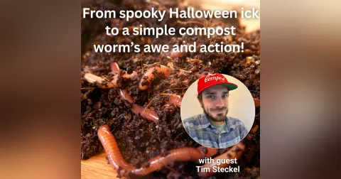 From Ick to Wow: How Worms and Composting Teach Resilience