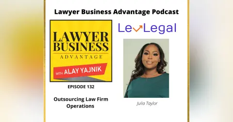 Outsourcing Law Firm Operations with Julia Taylor