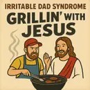 IDS #280 - Grillin' With Jesus