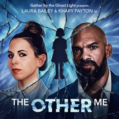 THE OTHER ME starring Laura Bailey & Khary Payton