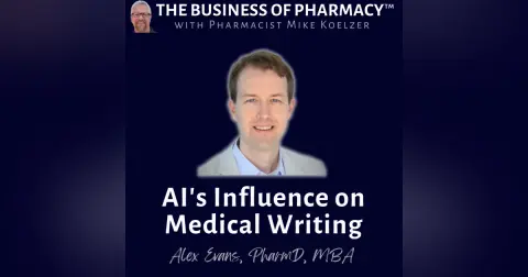 AI's Influence on Medical Writing | Alex Evans, PharmD, MBA