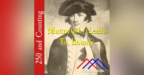 Mutiny(ish) Leads To Bounty–April 8, 1776