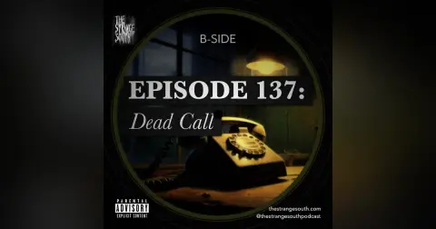 Episode 137B: Dead Call
