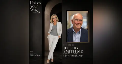 Ep86 Jeffery Smith MD—How to Trade In a Stubborn Pattern Without Fighting the Part of You That Is Trying to Keep You Safe