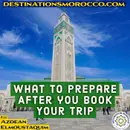 What to Prepare After you Book Your Trip