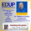 LIVE from the 2025 Middle States Commission on Higher Education Annual Conference - with Dr. Rebecca Corbin⁠, President & CEO, ⁠National Association for Community College⁠ Entrepreneurship