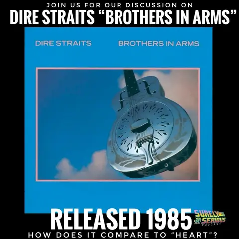 Dire Strait's "Brothers in Arms" (1985): Track by Track!