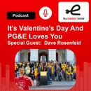 It’s Valentine’s Day And PG&E Loves You