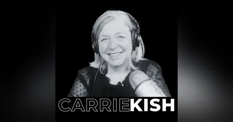 42. Achieving Business Success Through Strategic Self-Awareness and Challenging Limiting Beliefs with Carrie Kish