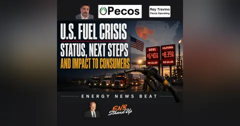 U.S. Fuel Crisis Status, Next Steps and Impact to Consumers. Energy News Beat Stand Up