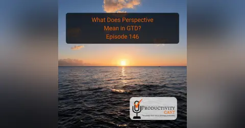 What Does Perspective Mean in GTD?