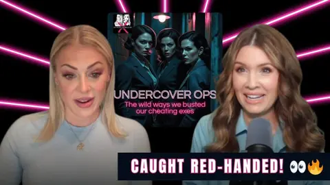 Undercover Ops: The Wild Ways We Busted Our Cheating Exes | Ex-Wives Undercover Podcast 🎙️