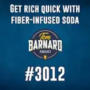 Get rich quick with fiber-infused soda - #3012