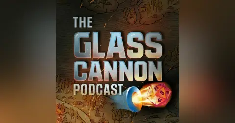 Skies Wide Shut | The Glass Cannon Podcast Giantslayer E316 | Pathfinder 1E
