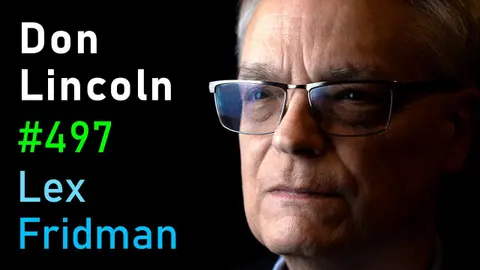 #497 – Biggest Mysteries in Physics: Antimatter, Dark Energy & ToE – Don Lincoln
