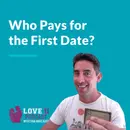 Who Pays for the First Date?